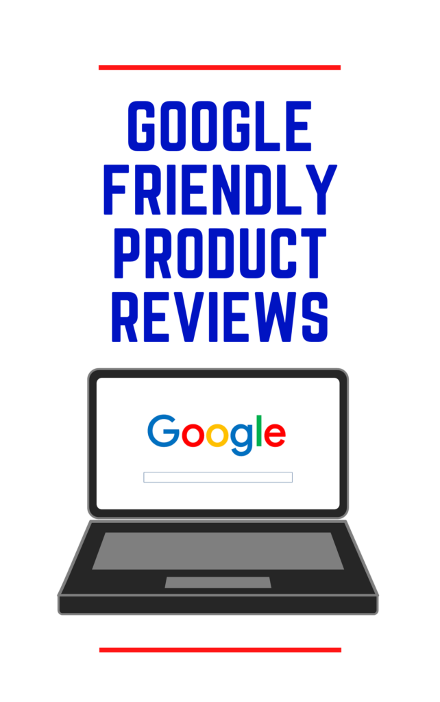 Google friendly product reviews